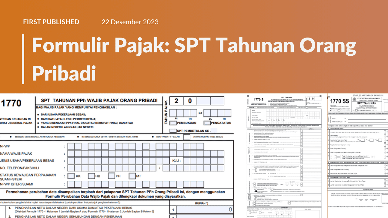 Formulir Pajak: Jenis-Jenis Formulir SPT Tahunan Orang Pribadi