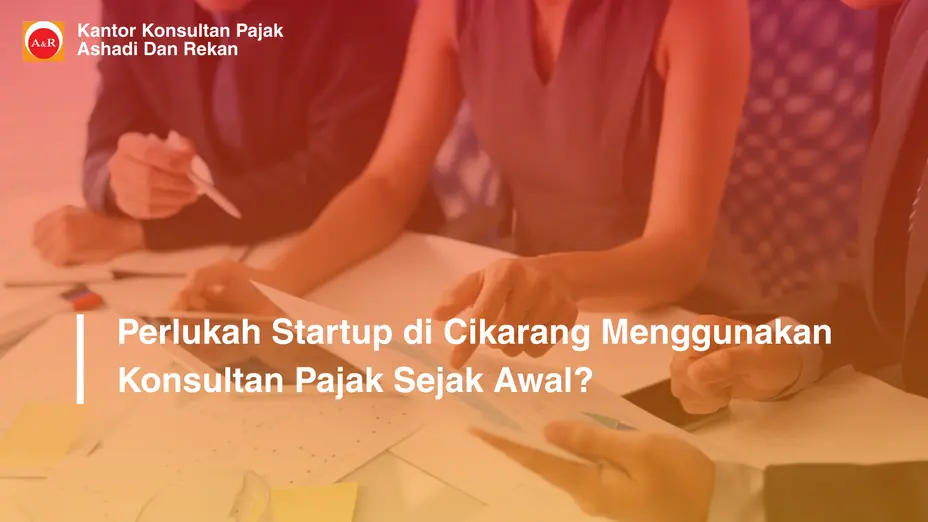 konsultan pajak startup Cikarang
