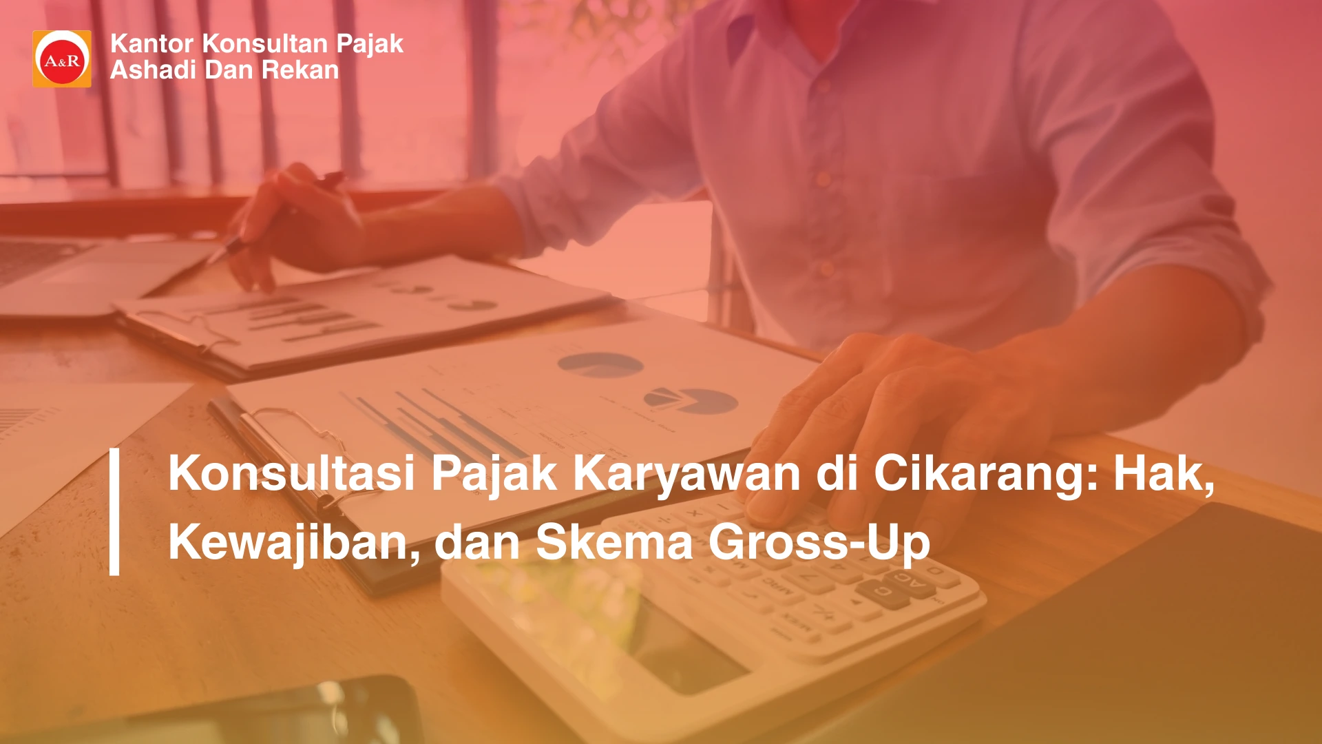konsultasi pajak karyawan Cikarang