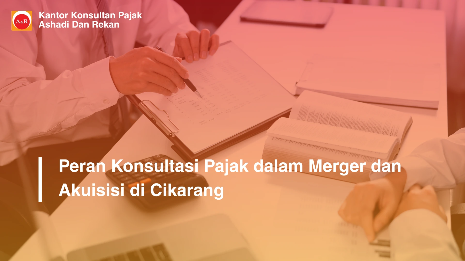 konsultasi pajak merger akuisisi Cikarang